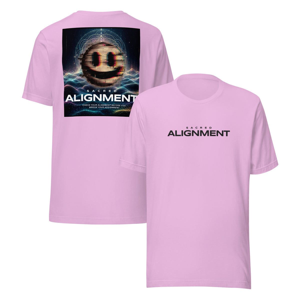 Front and back view of the Sacred Alignment Lilac unisex t-shirt featuring minimalist "Sacred Alignment" typography on the front and a colorful smiling face with digital glitch effects, sacred geometry, and a cosmic background above the phrase "Check your alignment before you wreck your assignment" on the back.